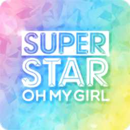 superstar oh my girl音游官方版